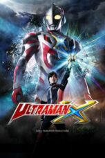 Ultraman X (2015) Sub Indo