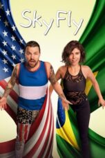 SkyFly (2024) Sub Indo