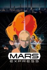 Mars Express (2023 Sub Indo
